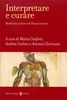 Interpretare e Curare