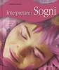 Interpretare i Sogni