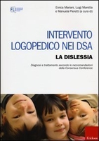 Intervento Logopedico nei DSA - Vol. 1: La Dislessia