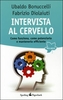 Intervista al Cervello
