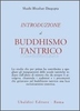 Introduzione al Buddhismo Tantrico