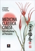 Introduzione al Pensiero e alla Medicina Classica Cinese