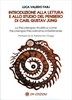 Introduzione alla Lettura e allo Studio del Pensiero di Carl Gustav Jung