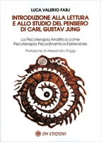 Introduzione alla Lettura e allo Studio del Pensiero di Carl Gustav Jung