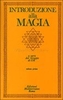 Introduzione alla Magia - Volume 1