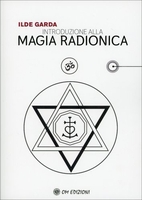 Introduzione alla Magia Radionica