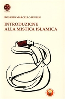 Introduzione alla Mistica Islamica