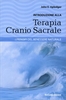 Introduzione alla Terapia Cranio Sacrale