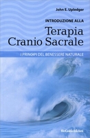 Introduzione alla Terapia Cranio Sacrale