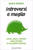 Introversi è Meglio