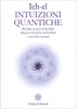 Intuizioni Quantiche