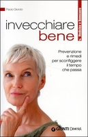 Invecchiare Bene