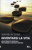 Inventarsi la Vita