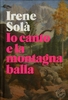 Io Canto e la Montagna Balla