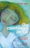 Io Continuo in Te