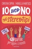 Io Dico No agli Stereotipi