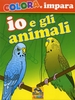 Io e gli Animali - Colora e Impara
