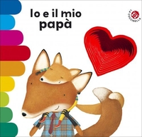 Io e il Mio Papà - Libri coi Buchi