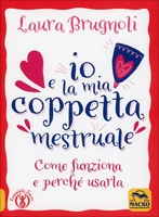 Io e la Mia Coppetta Mestruale