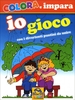 Io Gioco - Colora e Impara