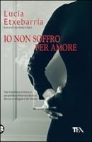 Io Non Soffro per Amore