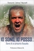 Io Sono,  Io Posso