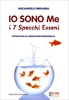 Io Sono Me - I 7 Specchi Esseni