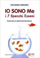 Io Sono Me - I 7 Specchi Esseni