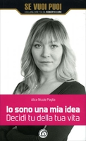 Io Sono una Mia Idea