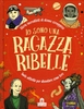 Io Sono una Ragazza Ribelle