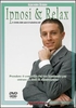 Ipnosi e Relax (Video Corso in DVD)