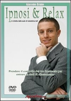 Ipnosi e Relax (Video Corso in DVD)