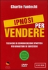 Ipnosi per Vendere (Videocorso in DVD)