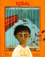 Iqbal - Il Sogno ci un Bambino Schiavo