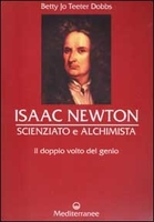 Isaac Newton Scienziato e Alchimista