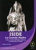 Iside - La Grande Madre
