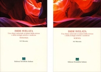 Iside Svelata - Opera 2 Volumi: Teologia - Scienza