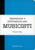 Ispirazione e Motivazione per Musicisti