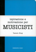 Ispirazione e Motivazione per Musicisti