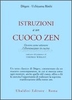 Istruzioni a un Cuoco Zen