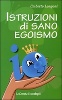 Istruzioni di Sano Egoismo