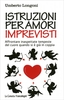 Istruzioni per Amori Imprevisti