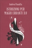 Istruzioni per Maghi Erranti 3.0