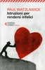 Istruzioni per Rendersi Infelici