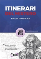 Itinerari del Mistero Emilia-Romagna e San Marino