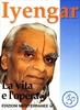 Iyengar - La Vita e l