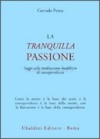 La Tranquilla Passione