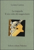 La Trappola - Il Vero Volto del Maggioritario