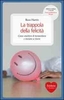 La Trappola della Felicità