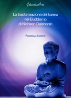 La Trasformazione del Karma nel Buddismo di Nichiren Daishonin